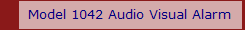 Model 1042 Audio Visual Alarm
